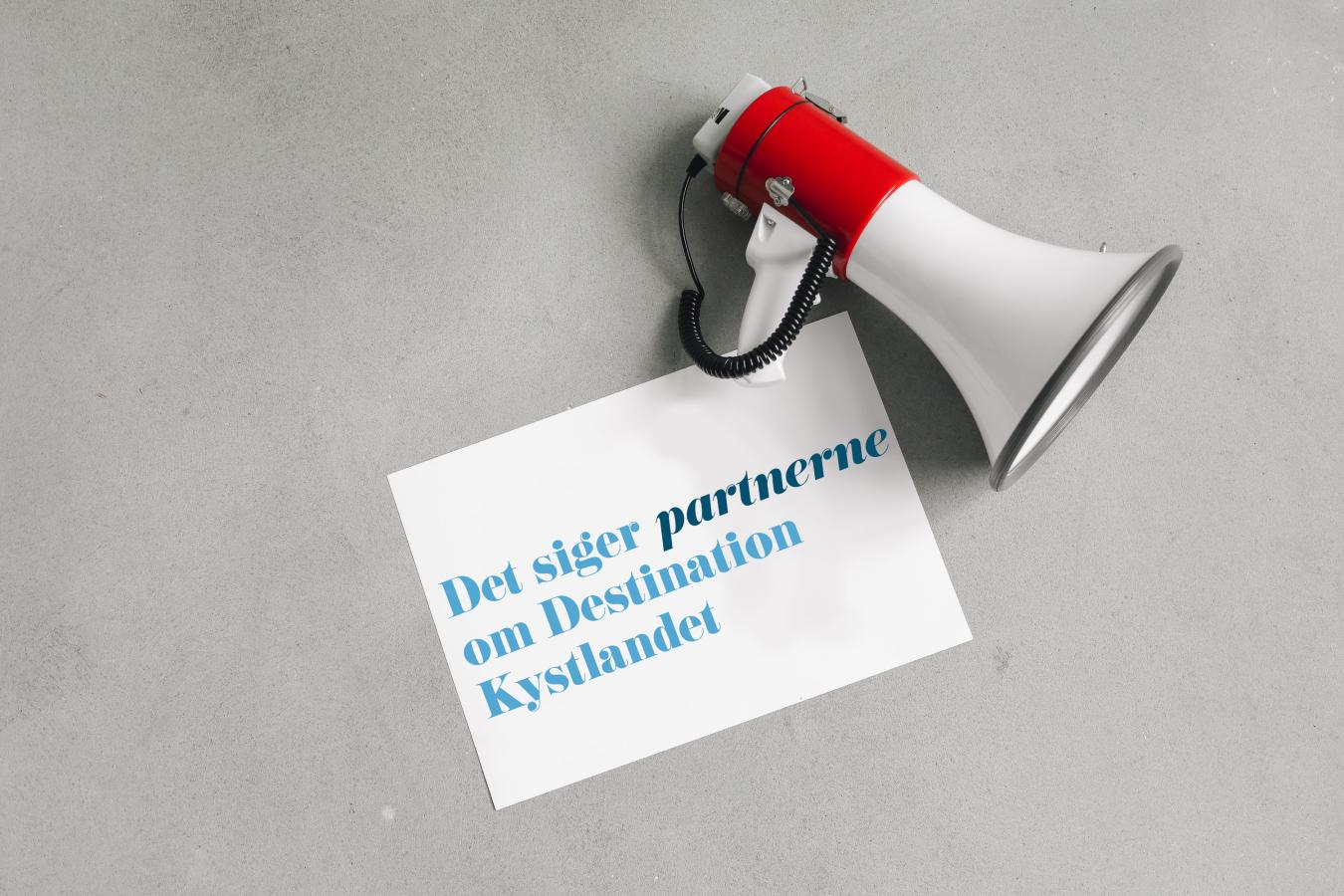 Det siger partnerne om Destination Kystlandet